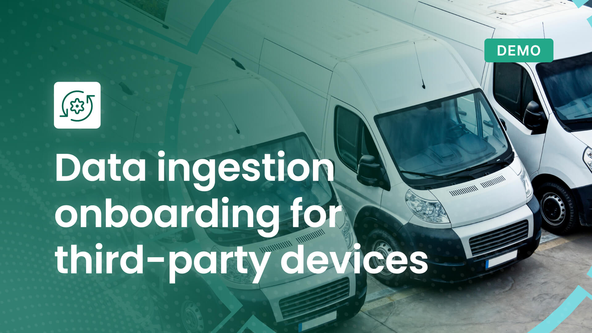 Data Ingestion Onboarding - Third-Party Devices